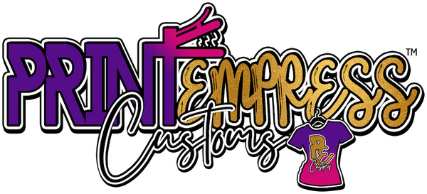 PRINT EMPRESS CUSTOMS LLC