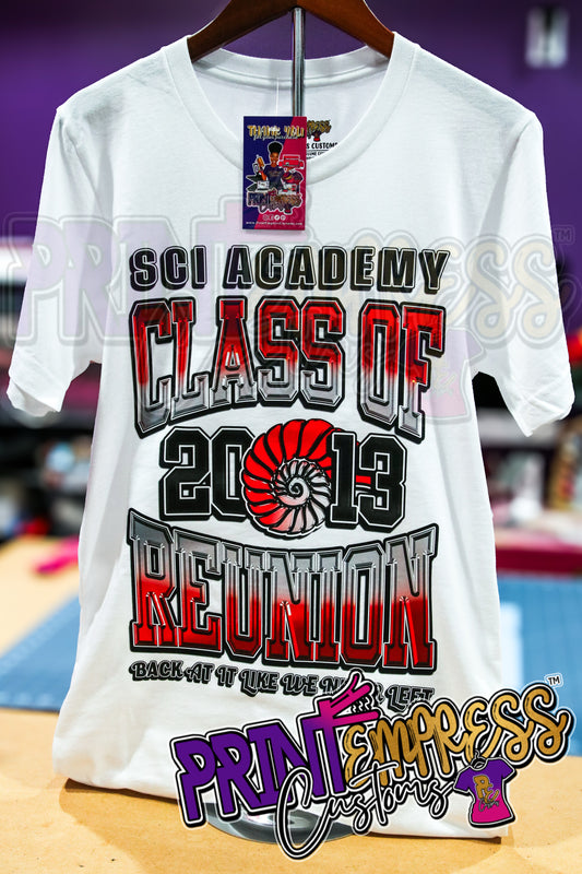 SCI Academy C/O 2013 Reunion Tees + Tumblers