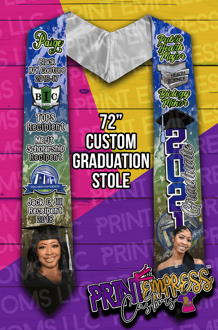 Custom: Graduation Stoles (60" & 70") - PRINT EMPRESS CUSTOMS LLC