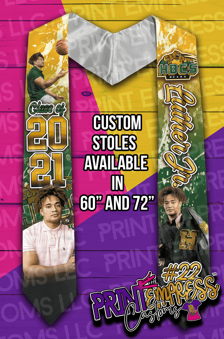Custom: Graduation Stoles (60" & 70") - PRINT EMPRESS CUSTOMS LLC