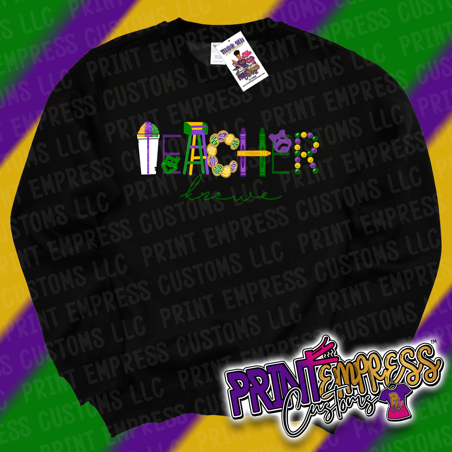 Teacher Krewe Sweatshirt