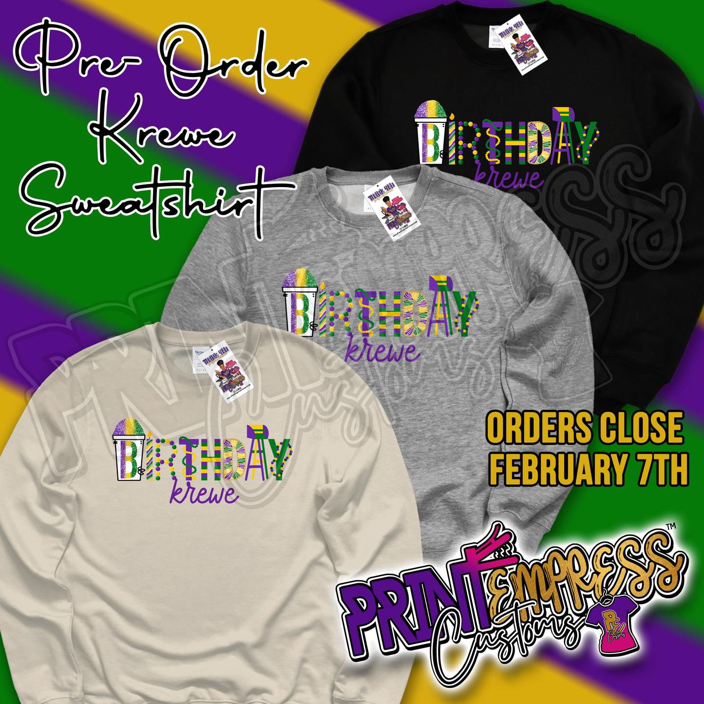 Birthday Krewe Sweatshirt