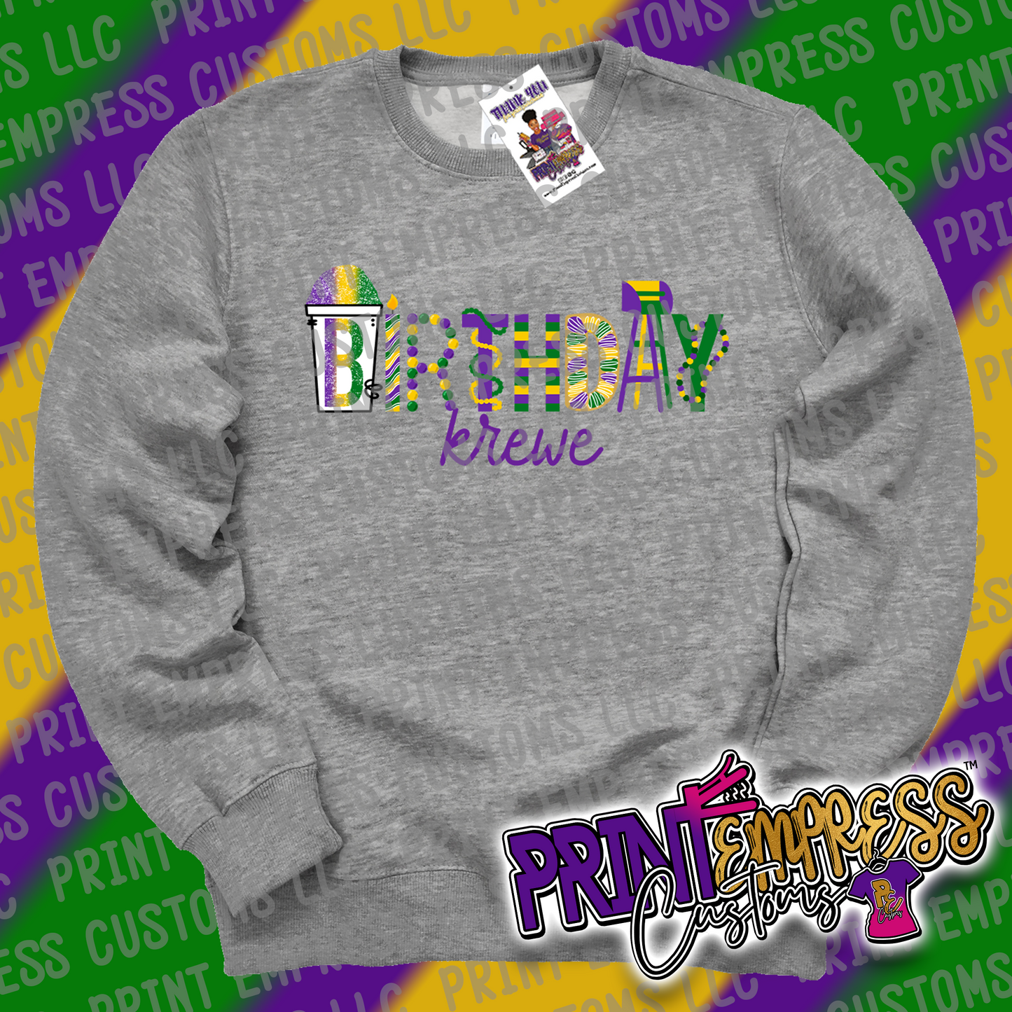 Birthday Krewe Sweatshirt