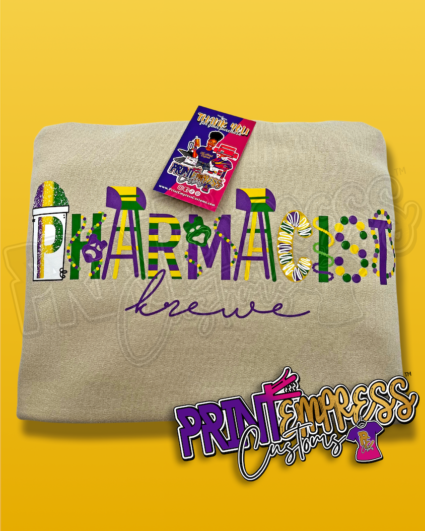 Pharmacist Krewe Sweatshirt