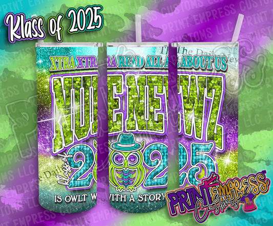Xtra Xtra Nue Newz is OWLT Tumbler