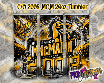 C/O 2008 MCM 20oz Tumblers