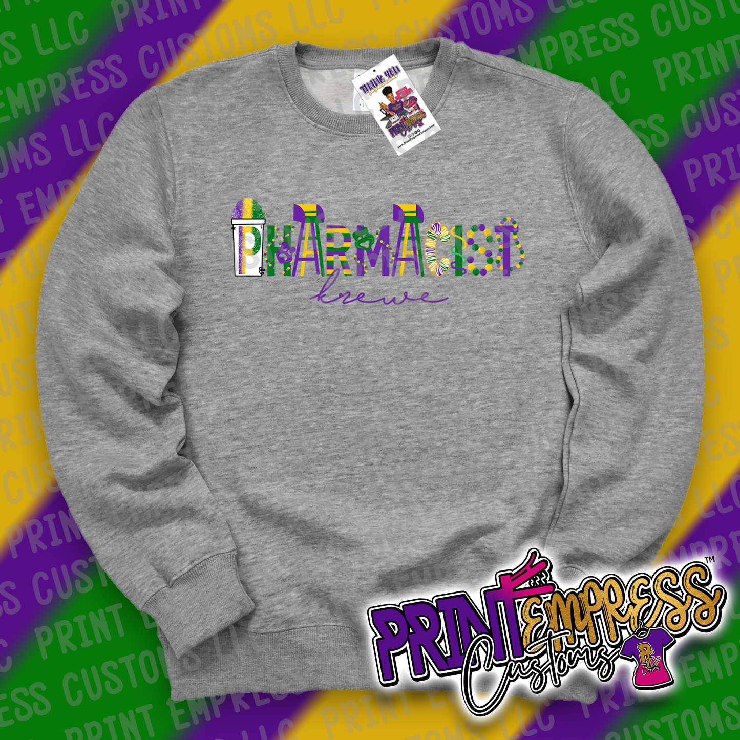 Pharmacist Krewe Sweatshirt