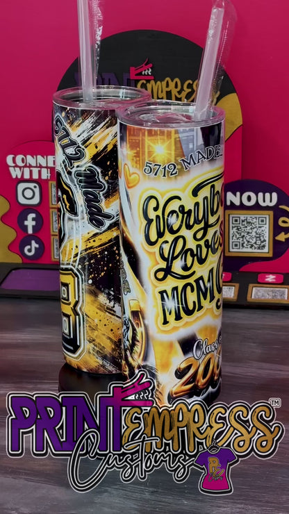 C/O 2008 MCM 20oz Tumblers