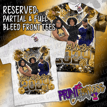 RESERVED - Taylor Senior Night Tees - PRINT EMPRESS CUSTOMS LLC