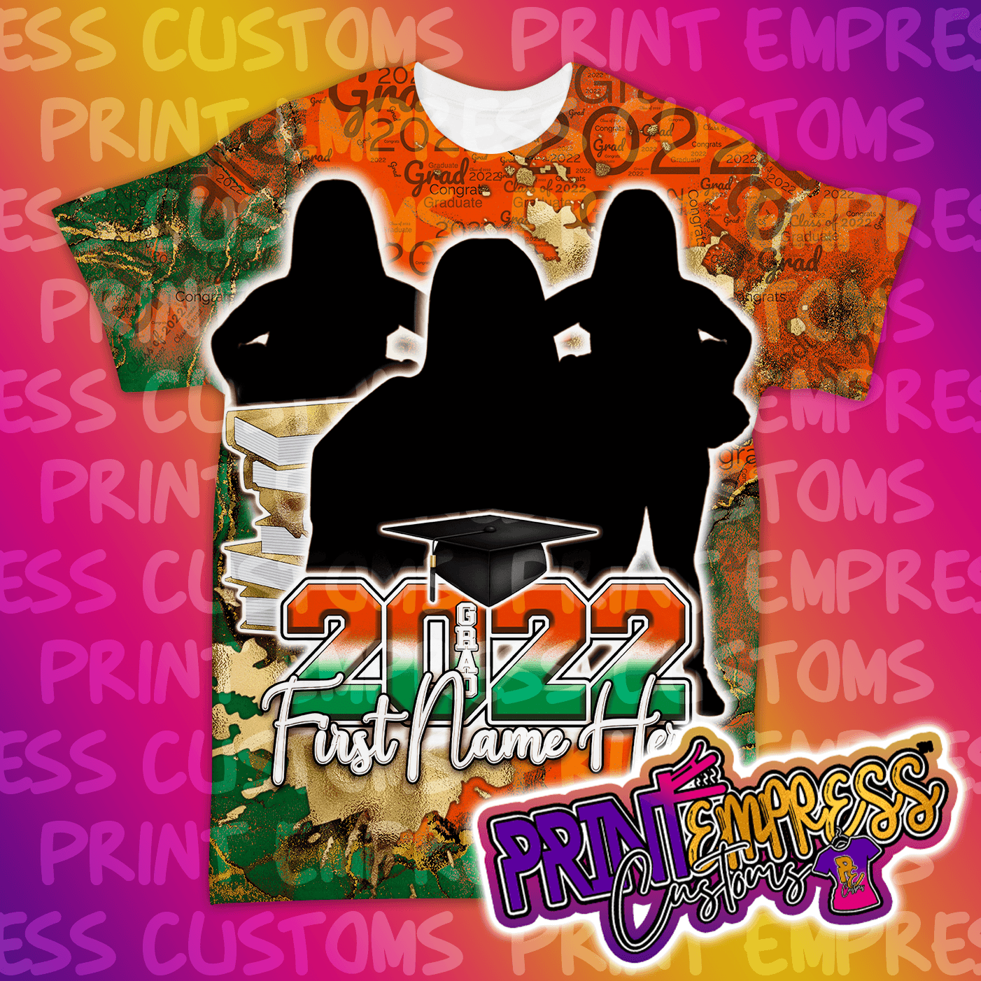Custom: 3D Graduation Shirt - PRINT EMPRESS CUSTOMS LLC