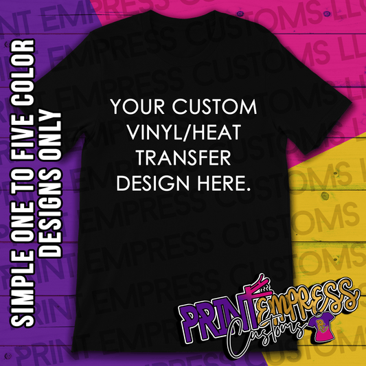 Custom: Glittered Vinyl/Heat Transfer Printed Tee - PRINT EMPRESS CUSTOMS LLC