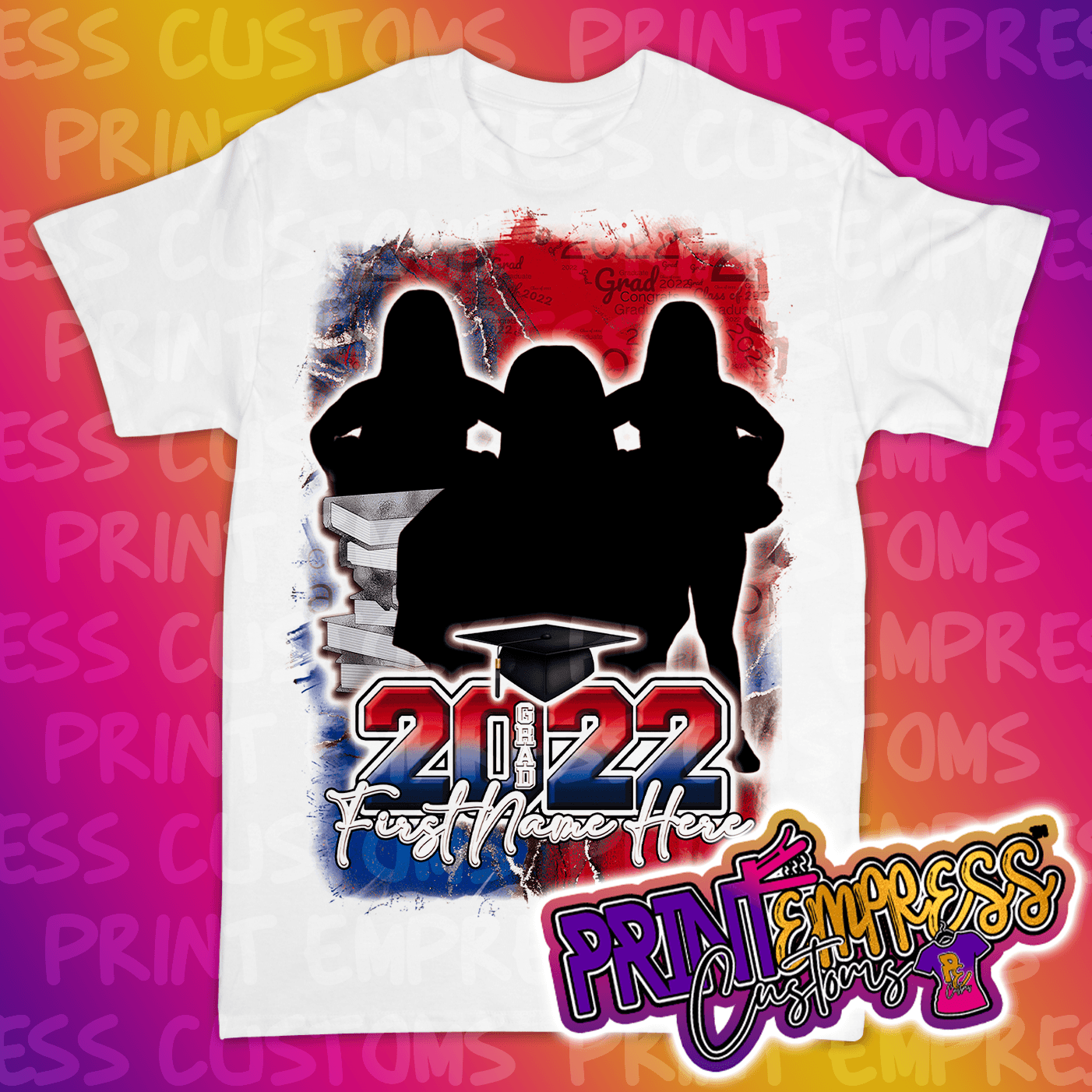 Custom: Partial Printed Graduation Shirt - PRINT EMPRESS CUSTOMS LLC