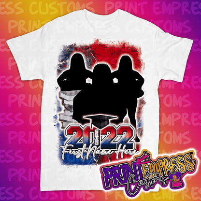 Custom: Partial Printed Graduation Shirt - PRINT EMPRESS CUSTOMS LLC