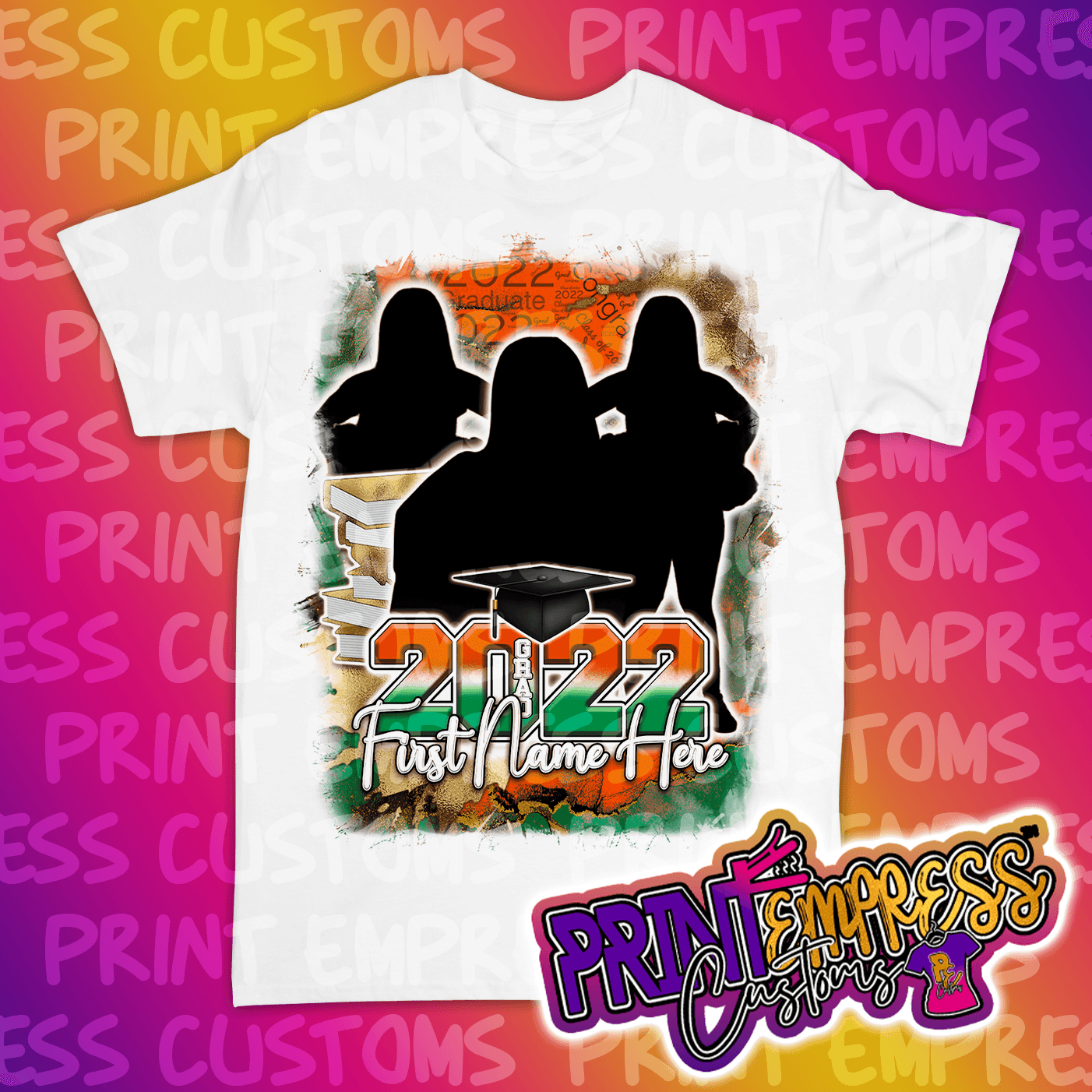 Custom: Partial Printed Graduation Shirt - PRINT EMPRESS CUSTOMS LLC