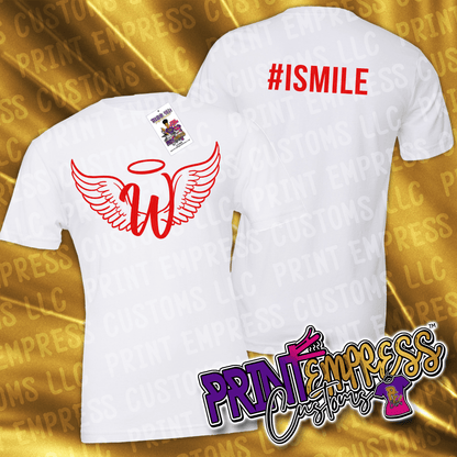 RESERVED - #ISMILE Front & Back Tee - PRINT EMPRESS CUSTOMS LLC
